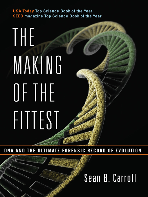 Title details for The Making of the Fittest by Sean B. Carroll - Wait list